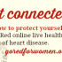 Get connected to heart disease information and resources