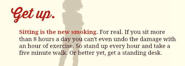 Get Up Sitting All Day Is Bad For Your Heart My Life Is Red